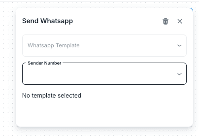 Send WhatsApp action settings with template and sender number selectors