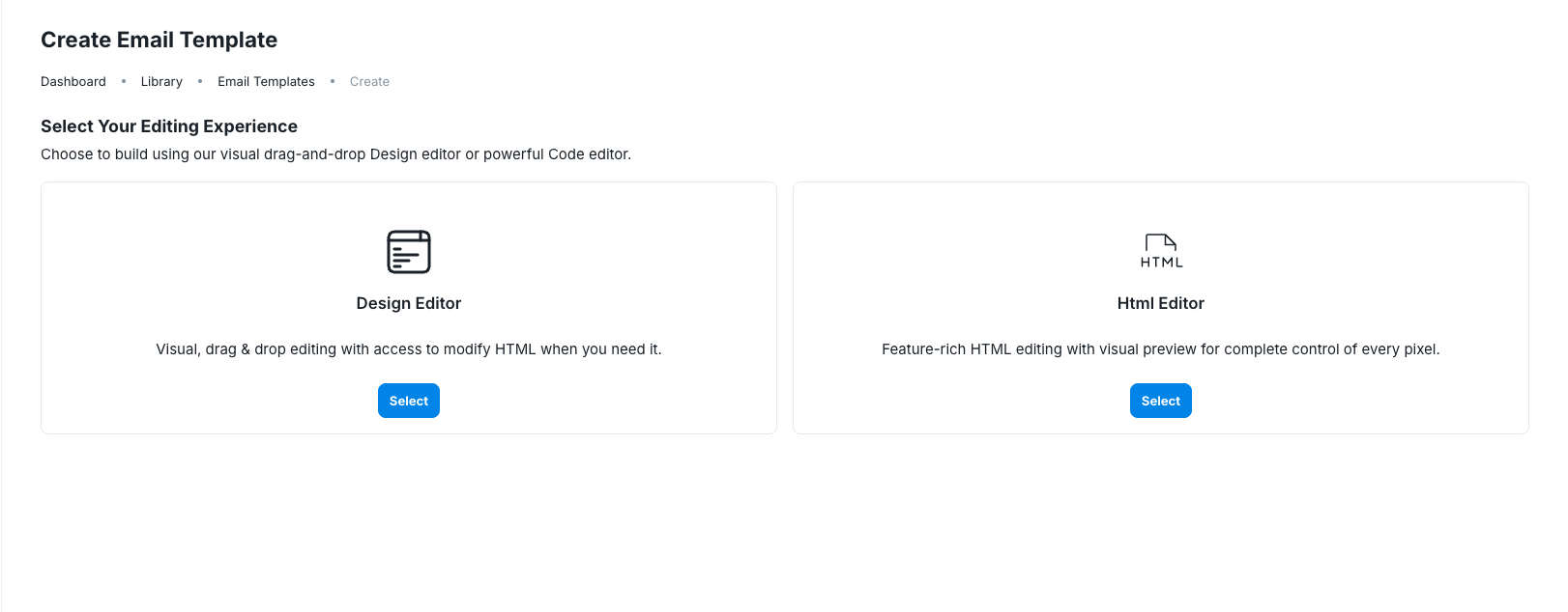 Create Email Template page with Design Editor and HTML Editor choices