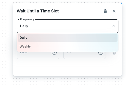 Time Slot Delay settings with Daily and Weekly frequency choices